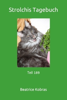Strolchis Tagebuch: Teil 189 (German Edition)