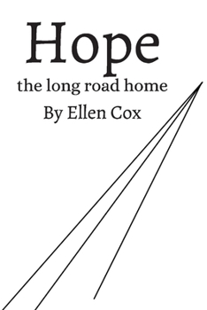 Paperback Hope the Long Road Home Book