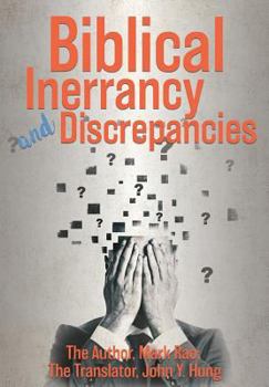 Paperback Biblical Inerrancy and Discrepancies Book