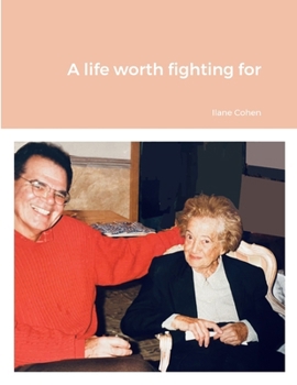 Paperback A life worth fighting for Book