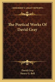 Paperback The Poetical Works Of David Gray Book