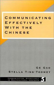 Paperback Communicating Effectively with the Chinese Book