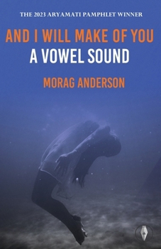 Paperback And I Will Make of You a Vowel Sound Book