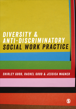 Paperback Diversity and Anti-Discriminatory Social Work Practice Book