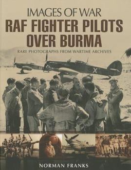 Paperback RAF Fighter Pilots Over Burma Book