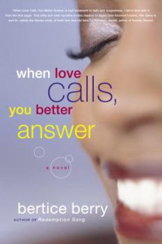 Paperback When Love Calls, You Better Answer Book