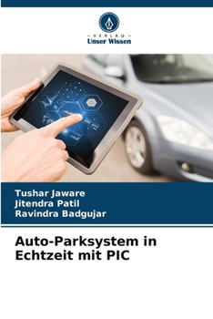 Paperback Auto-Parksystem in Echtzeit mit PIC [German] Book