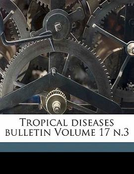 Paperback Tropical Diseases Bulletin Volume 17 N.3 Book