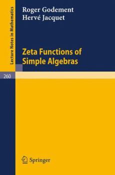 Paperback Zeta Functions of Simple Algebras Book