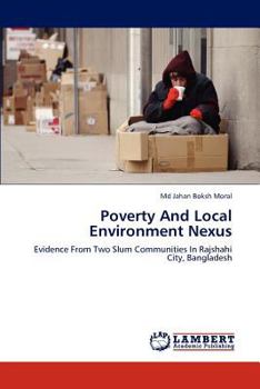 Paperback Poverty and Local Environment Nexus Book