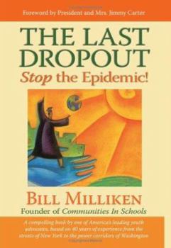 Hardcover The Last Dropout: Stop the Epidemic! Book