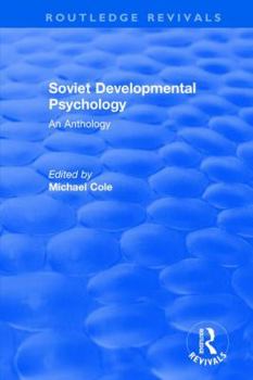 Hardcover Revival: Soviet Developmental Psychology: An Anthology (1977) Book