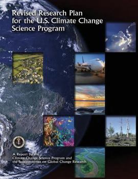 Paperback Revised Research Plan for the U.S. Climate Change Science Program Book