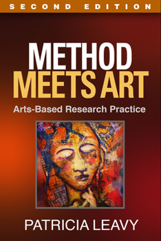 Paperback Method Meets Art, Second Edition: Arts-Based Research Practice Book