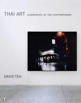 Hardcover Thai Art: Currencies of the Contemporary Book