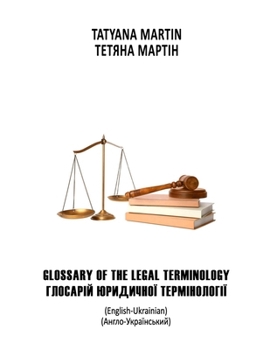 Paperback Glossary of Legal Terminology: English-Ukrainian Book