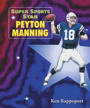 Library Binding Super Sports Star Peyton Manning Book
