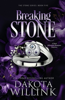 Breaking Stone - Book #5 of the Stone
