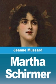 Martha Schirmer (French Edition)