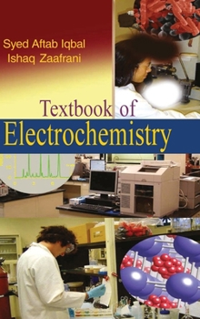 Hardcover Textbook of Electrochemistry Book