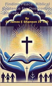 Paperback Finding Peace: Biblical Guidance for Overcoming Anxiety and Depression Book