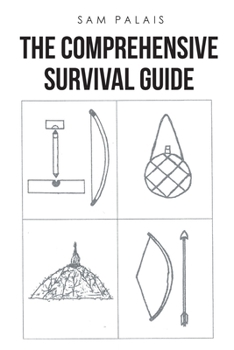 Paperback The Comprehensive Survival Guide Book