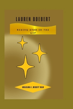Paperback Lauren boebert: Rising Star in the GOP Book