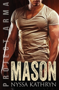 Paperback Mason: A steamy contemporary military romance Book