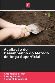 Paperback Avaliação do Desempenho do Método de Rega Superficial [Portuguese] Book