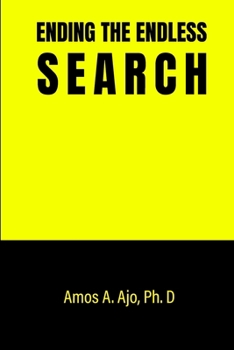 Paperback Ending The Endless Search Book