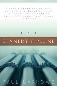 Paperback The Kennedy Pipeline Book