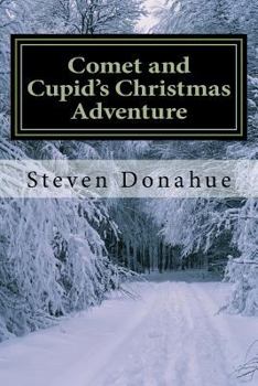 Paperback Comet and Cupid's Christmas Adventure Book