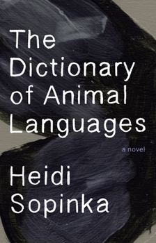 Hardcover The Dictionary of Animal Languages Book