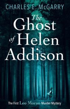 Paperback The Ghost of Helen Addison Book