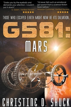 G581: Mars - Book #2 of the Gliese 581g