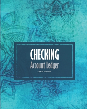 Paperback Checking account ledger - Large version: Checkbook log - Checkbook register notebook - Personal Checking Account Balance Register - 101 pages, 8"x10" Book