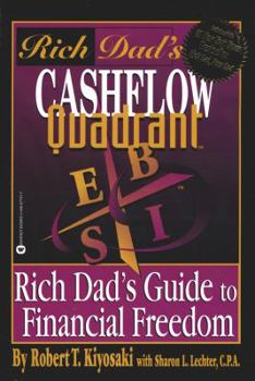 Paperback Rich Dad's Cashflow Quadrant: Rich Dad's Guide to Financial Freedom Book