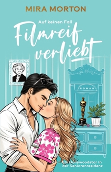 Paperback Auf keinen Fall filmreif verliebt [German] Book