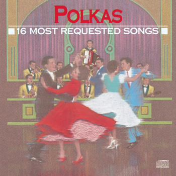 Music - CD Polkas: 16 Most Requested Songs Book