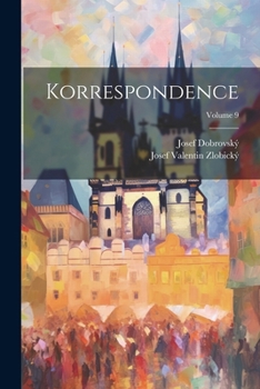 Paperback Korrespondence; Volume 9 [Czech] Book