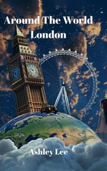 Around The World: London