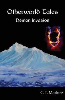 Paperback Otherworld Tales: Demon Invasion Book