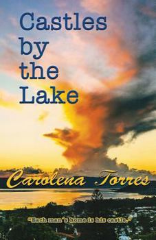 Paperback Castles By The Lake: Each man's home is his castle Book