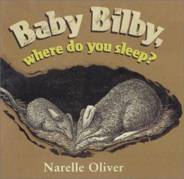 Hardcover Baby Bilby, Where Do You Sleep? Book