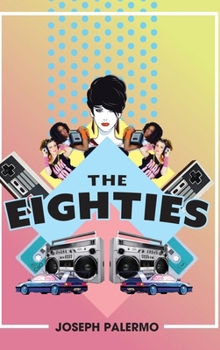 Hardcover The Eighties Book