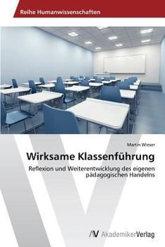 Paperback Wirksame Klassenführung [German] Book