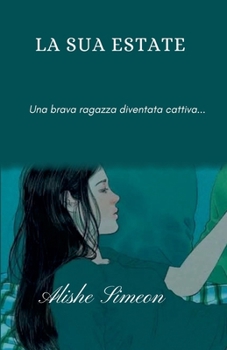 La Sua Estate (Italian Edition)
