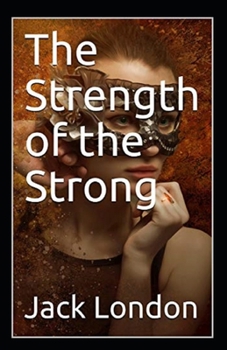The Strength of the Strong Annotated