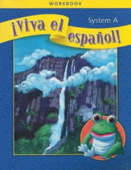 Paperback ¡Viva El Español!, System a Workbook [Spanish] Book