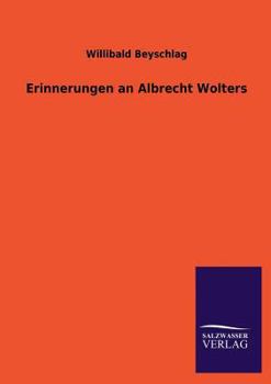 Paperback Erinnerungen an Albrecht Wolters [German] Book